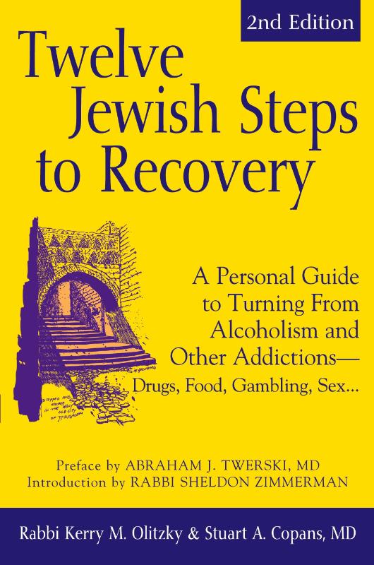 Twelve Jewish Steps to Recovery