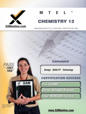 MTEL Chemistry 12 Teacher Certification Test Prep Study Guide