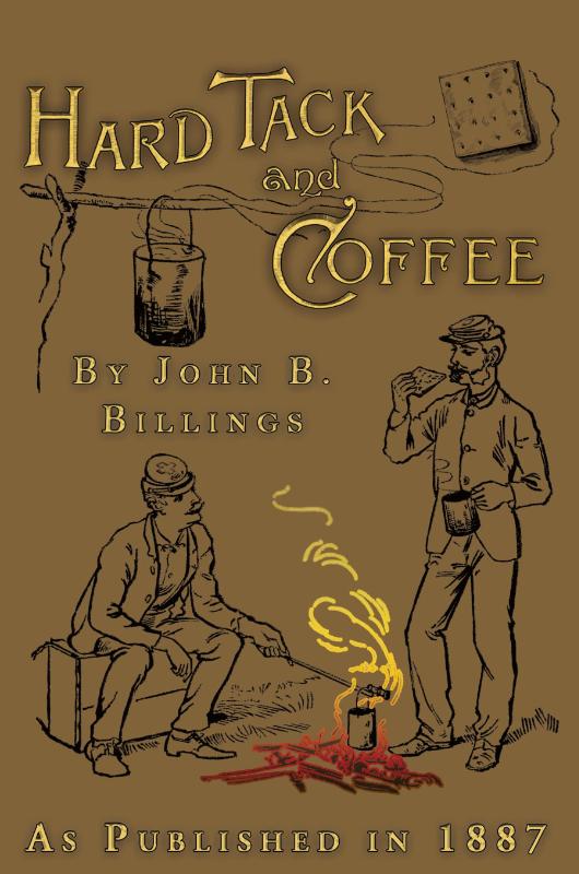 Hard Tack and Coffee