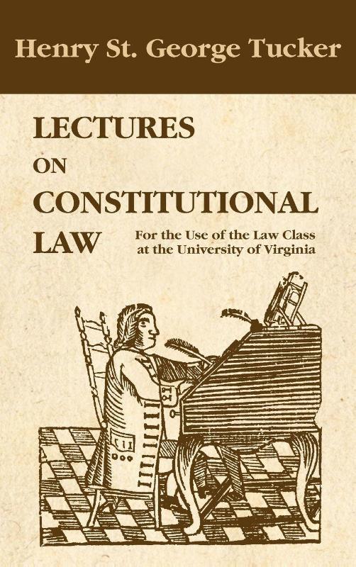 Lectures on Constitutional Law