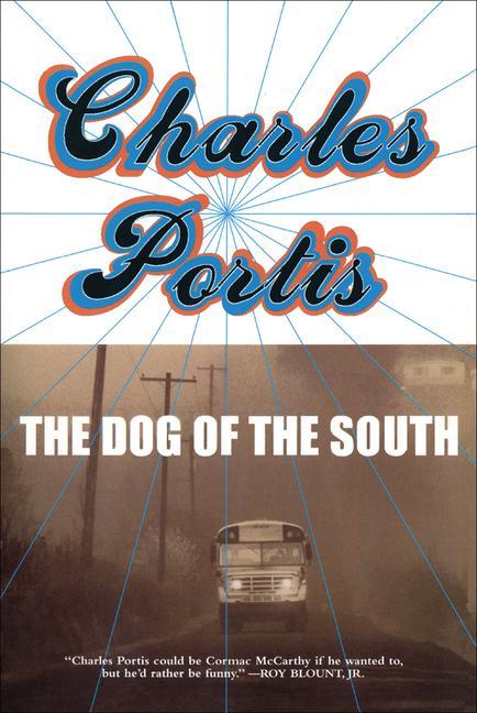 Portis, C: Dog of the South