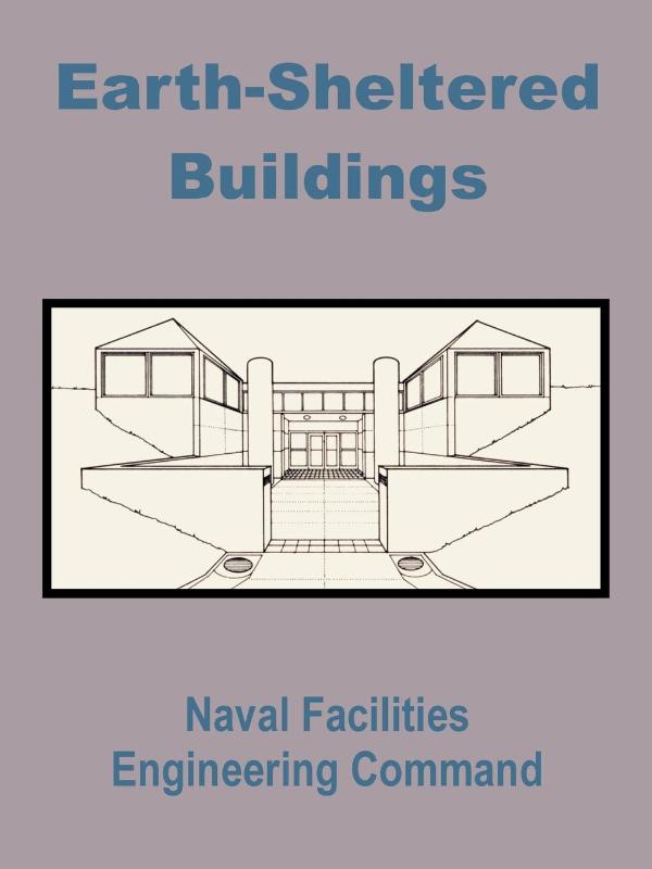 Earth-Sheltered Buildings