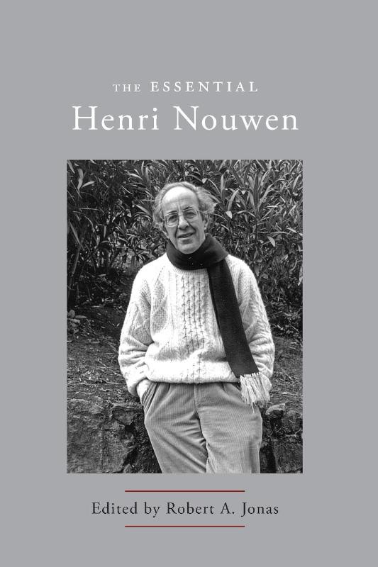 The Essential Henri Nouwen