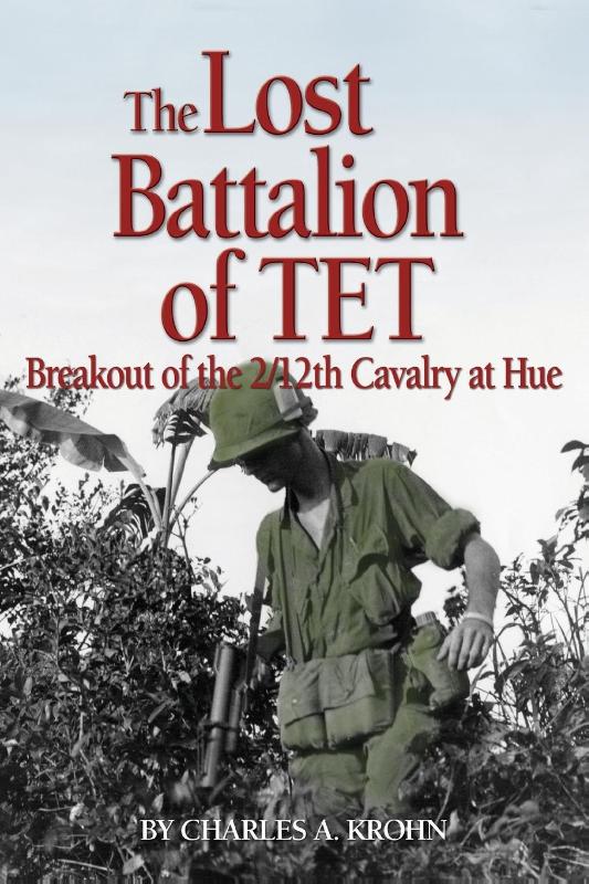 The Lost Battalion of Tet