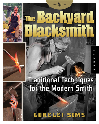 Sims, L: Backyard Blacksmith