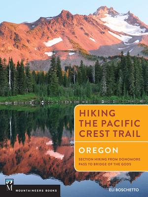 HIKING THE PACIFIC CREST TRAIL