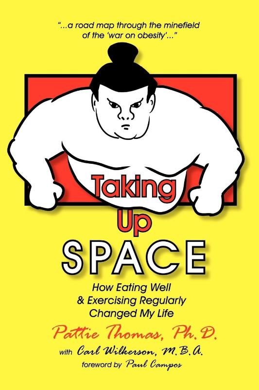 Taking Up Space