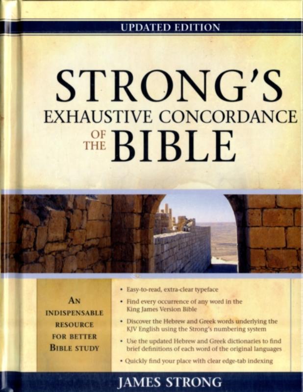 Strong's Exhaustive Concordance of the Bible