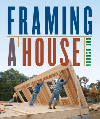 Osborn, R: Framing a House