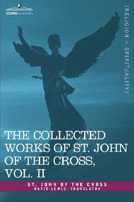 The Collected Works of St. John of the Cross, Volume II