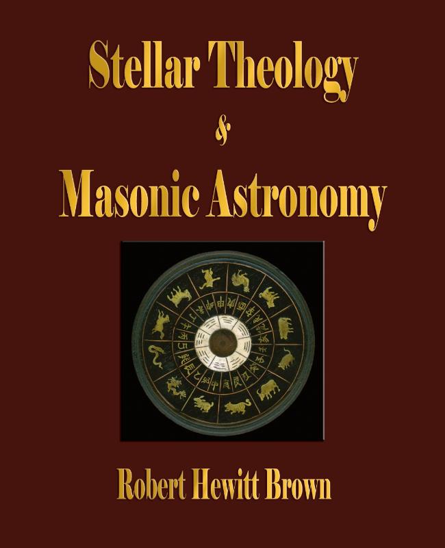 Stellar Theology and Masonic Astronomy