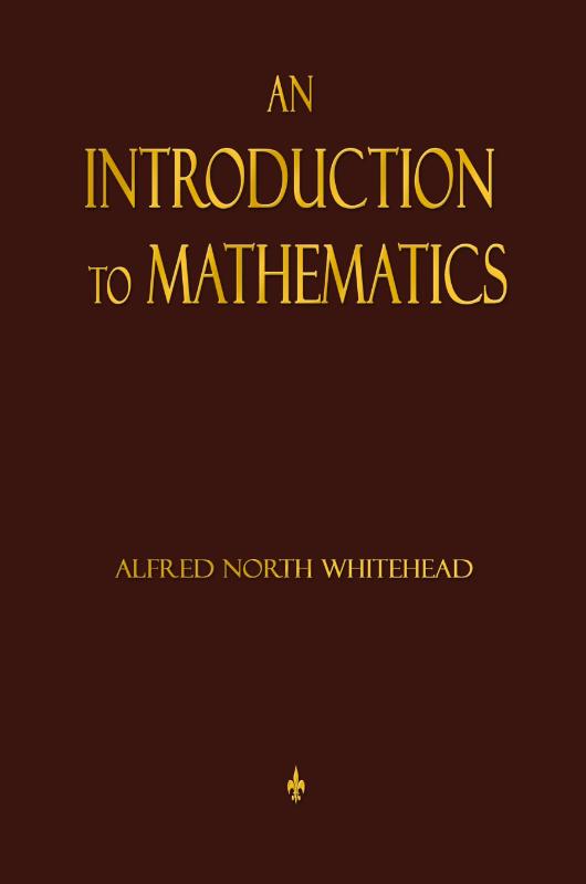 An Introduction To Mathematics