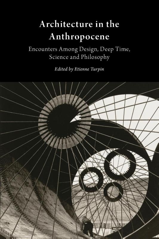 Architecture in the Anthropocene