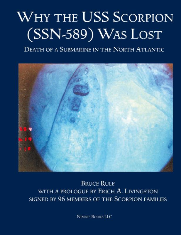 Why the USS Scorpion (SSN 589) Was Lost