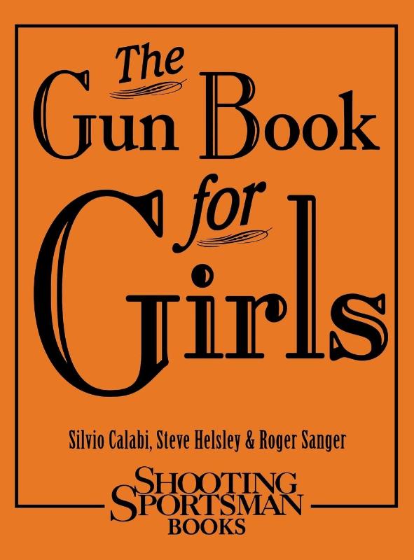 The Gun Book for Girls
