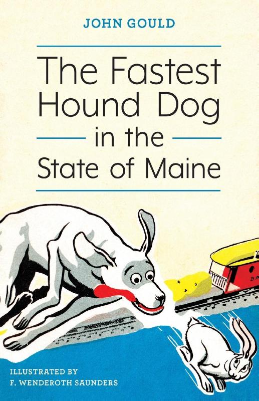 The Fastest Hound Dog in the State of Maine