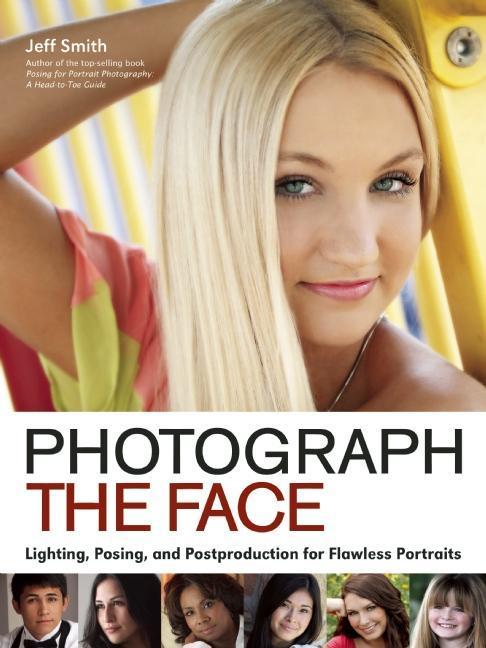 Smith, J: Photograph The Face