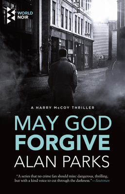 Parks, A: May God Forgive
