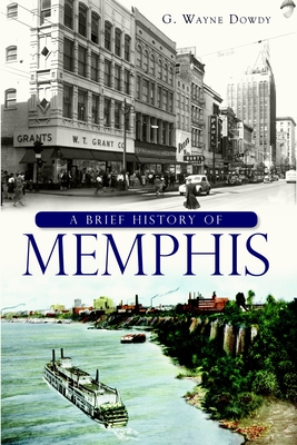 A Brief History of Memphis