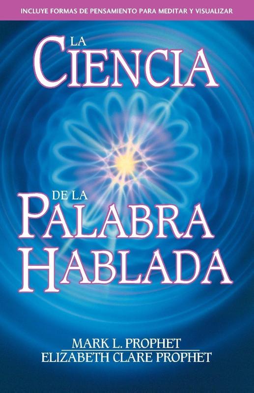 La Ciencia de la Palabra Hablada