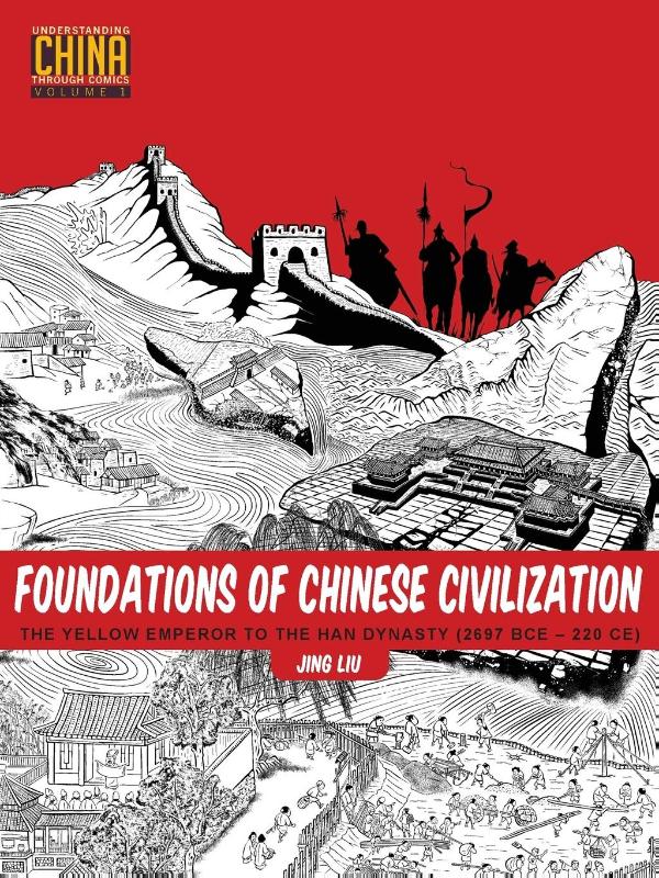 Foundations of Chinese Civilization