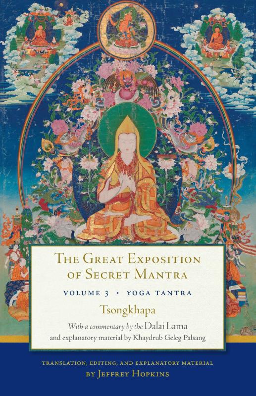 The Great Exposition of Secret Mantra, Volume Three