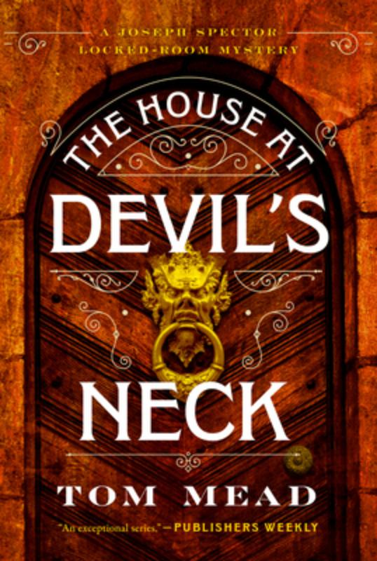 The House at Devil's Neck: A Locked-Room Mystery