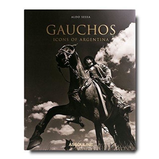 Gauchos: Iconic Nomads