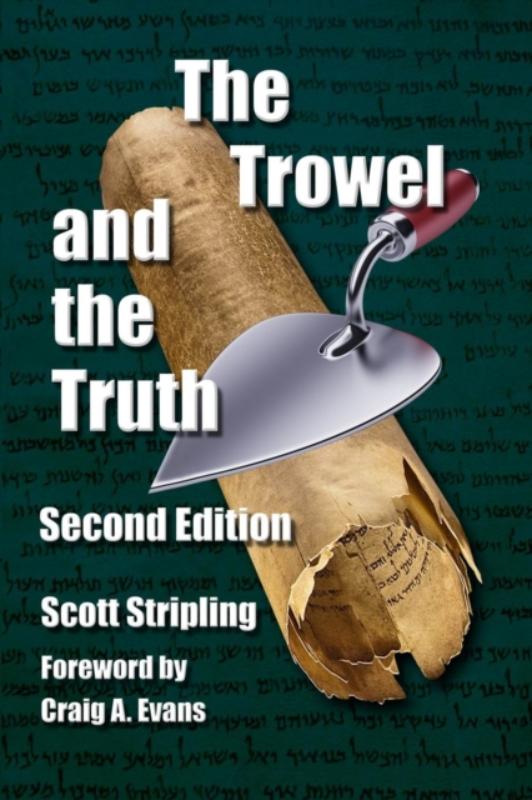 The Trowel and the Truth