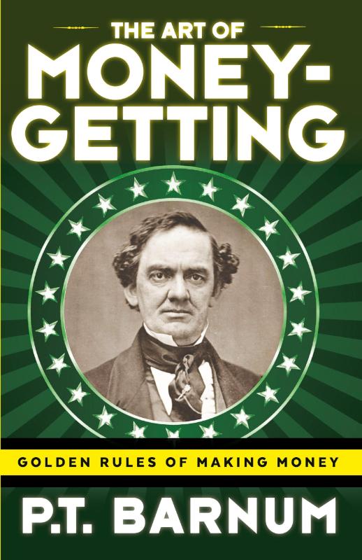 The Art of Money-Getting