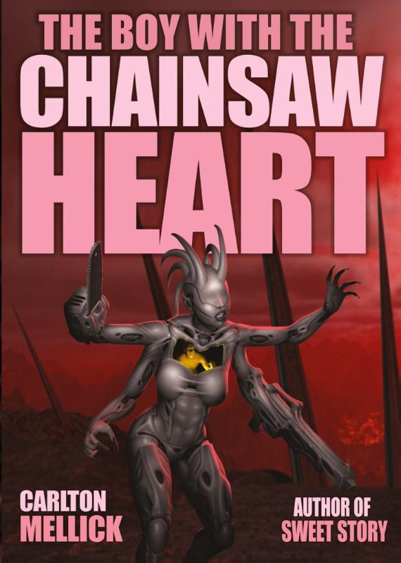 The Boy with the Chainsaw Heart