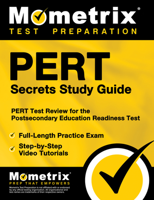 PERT Secrets Study Guide: PERT Test Review for the Postsecondary Education Readiness Test