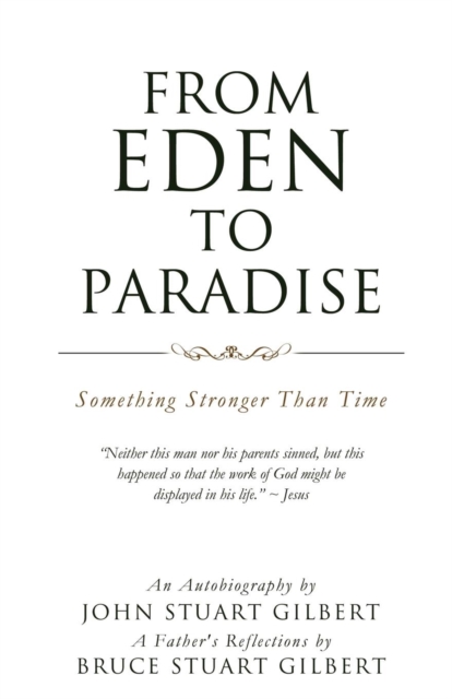 From Eden to Paradise
