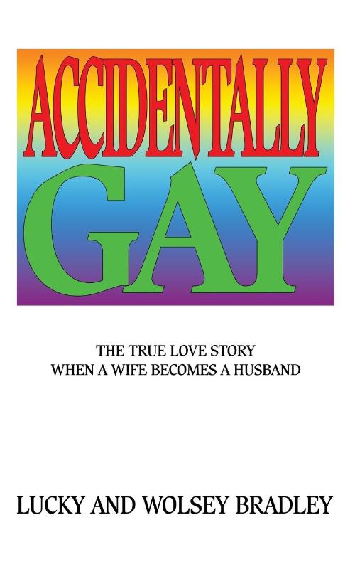 Accidentally Gay