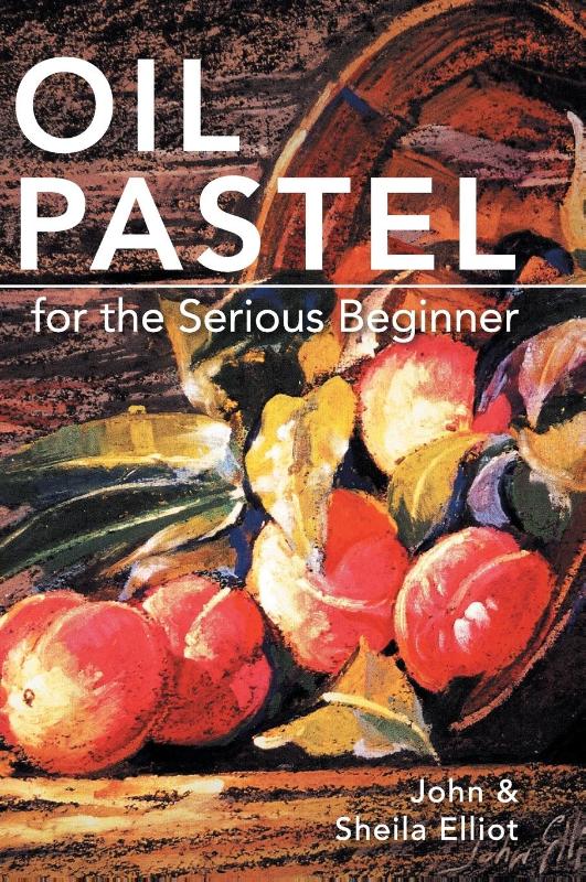 Oil Pastel for the Serious Beginner