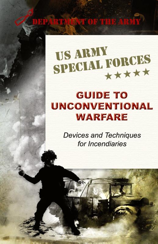 U.S. Army Special Forces Guide to Unconventional Warfare