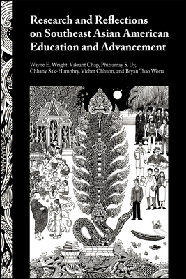 Research and Reflections on Southeast Asian American Education and Advancement