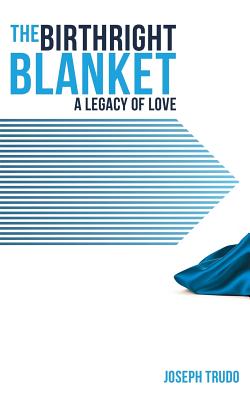 The Birthright Blanket