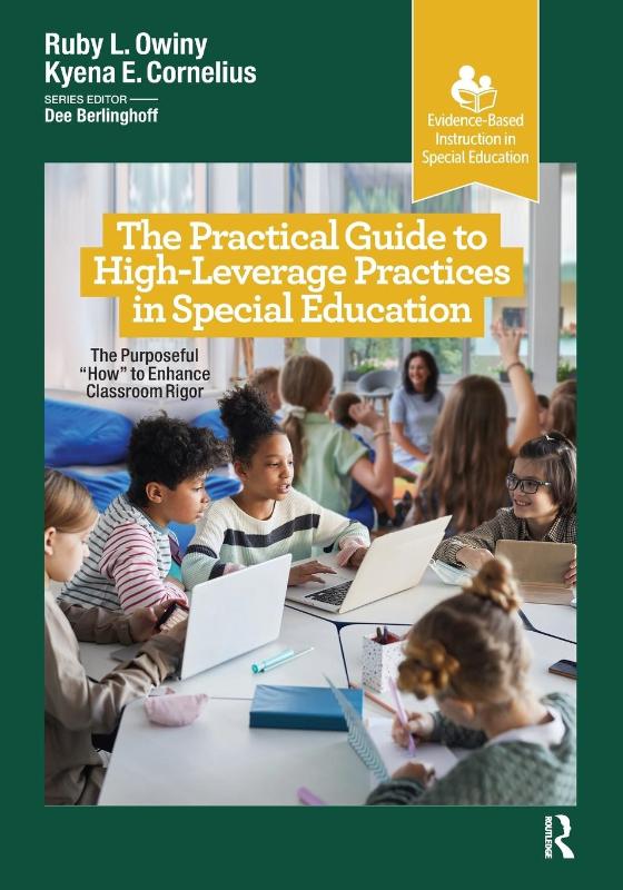The Practical Guide to High-Leverage Practices in Special Education