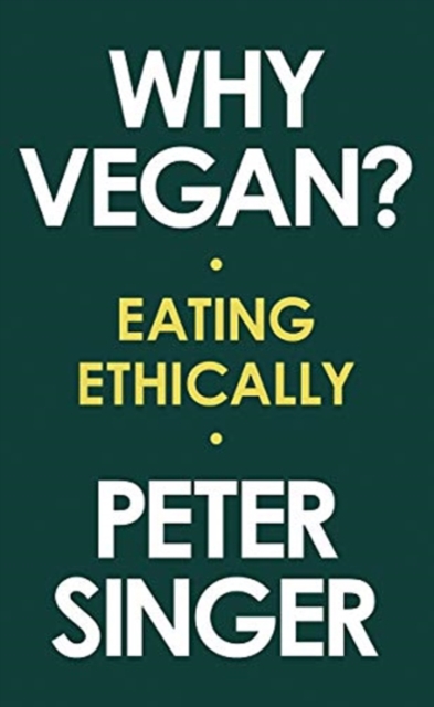 Why Vegan? - Eating Ethically