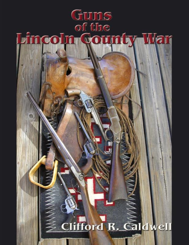 Guns of the Lincoln County War