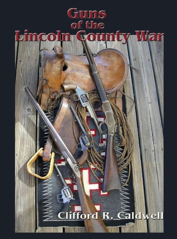Guns of the Lincoln County War