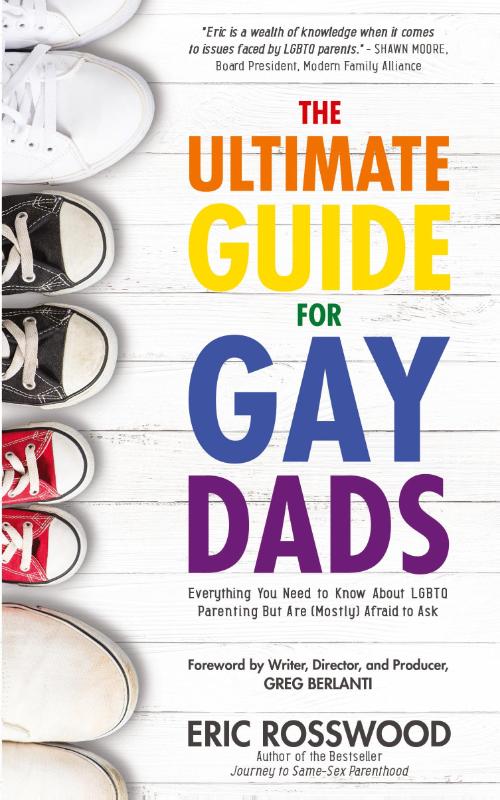 The Ultimate Guide for Gay Dads