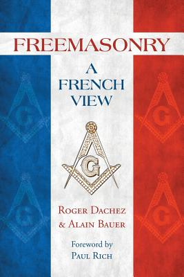 Freemasonry: A French View