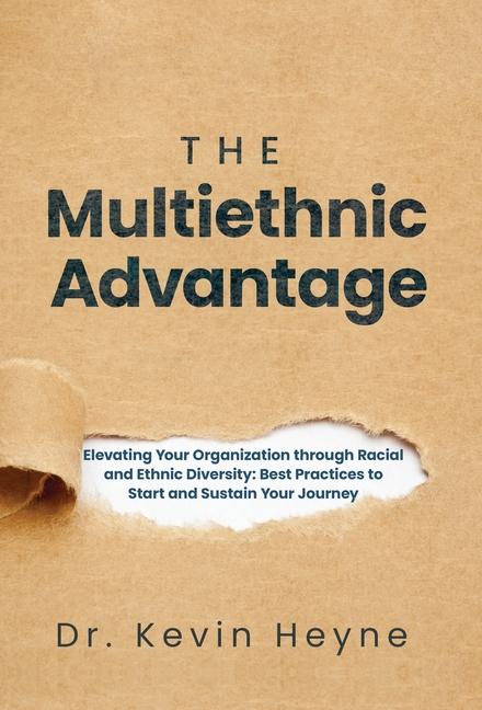 Heyne, K: Multiethnic Advantage