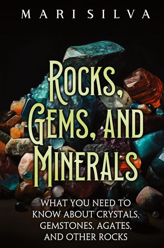 Rocks, Gems, and Minerals