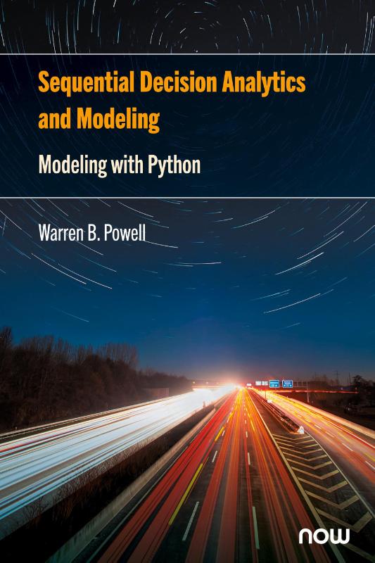 Sequential Decision Analytics and Modeling: Modeling with Python