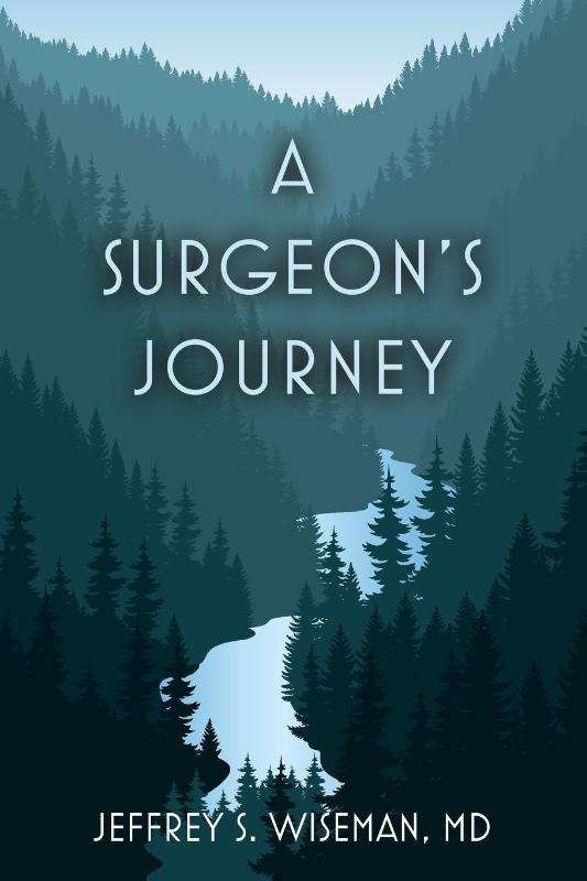 A Surgeon's Journey