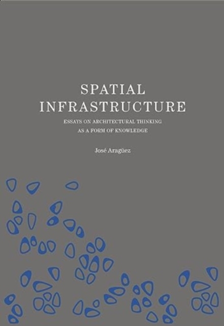 Spatial Infrastructure