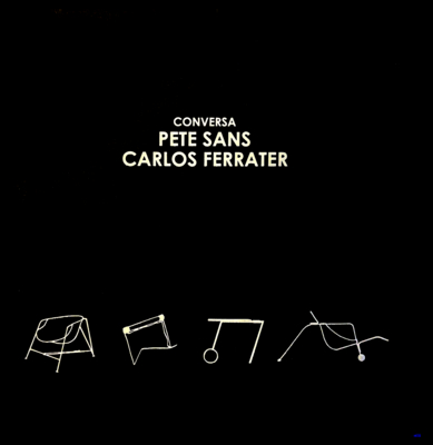 Conversa Pete Sans: Carlos Ferrater